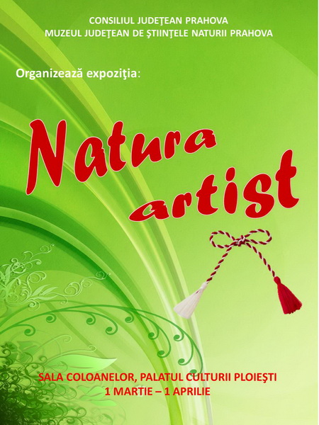 Expozitia „Natura Artist”