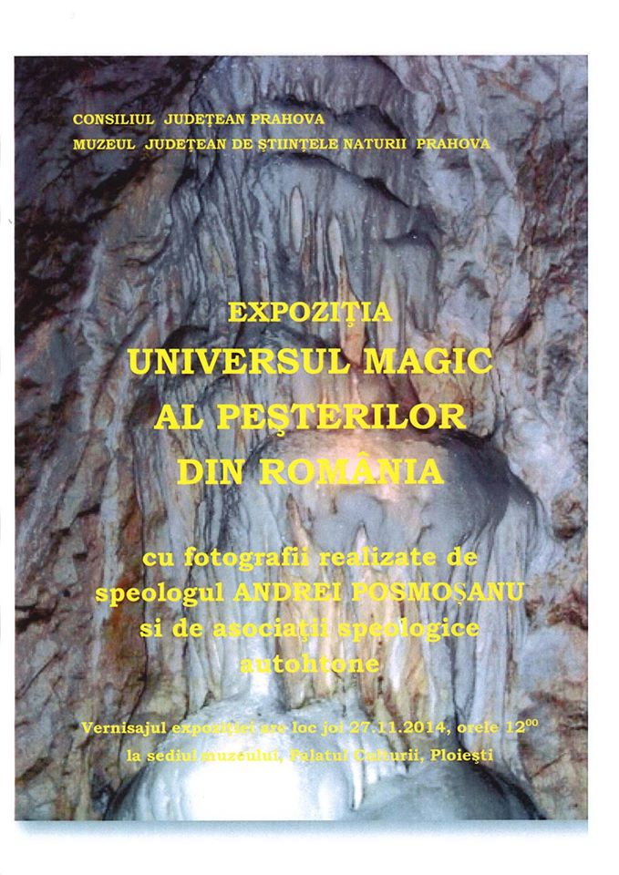 Expozitia „UNIVERSUL MAGIC AL PESTERILOR DIN ROMÂNIA”